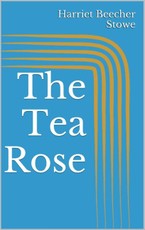 The Tea Rose