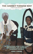 The Harriet Tubman Way