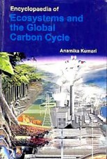 Encyclopaedia of Ecosystems and the Global Carbon Cycle Volume 2