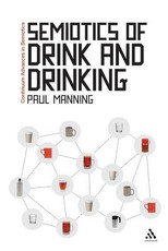 Semiotics of Drink and Drinking