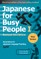 Japanese for Busy People Book 1: Kana
