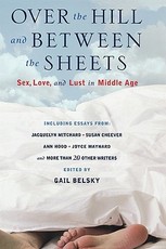 Over the Hill and Between the Sheets