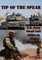 Tip Of The Spear: U.S. Army Small Unit Action In Iraq, 2004-2007 [Illustrated Edition]