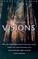 I Believe in Visions
