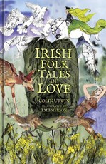 Irish Folk Tales of Love