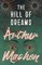 The Hill of Dreams