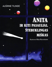 Anita ir kiti pasauliai. Stebuklingas miškas Anita ir kiti pasauliai. Stebuklingas miškas