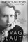 Savage Beauty