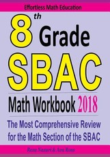 8th Grade SBAC Math Workbook 2018
