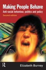 Burney, E: Making People Behave
