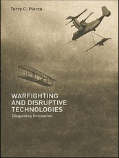 Warfighting and Disruptive Technologies