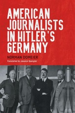 American Journalists in Hitler's Germany