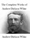 The Complete Works of Andrew Dickson White