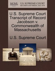 U.S. Supreme Court Transcript of Record Jacobson V. Commonwealth of Massachusetts