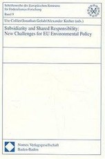 Subsidiarity and Shared Responsibility: New Challenges for EU Environmental Policy