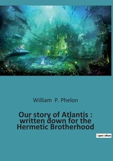 Our story of Atlantis