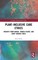 Plant-Inclusive Care Ethics