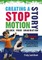 Creating a Stop Motion Story