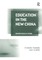 Education in the New China