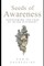 Seeds of Awareness
