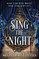 Sing the Night