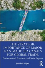 The Strategic Importance of Major Man-Made Sea Canals for Global Trade