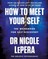 How to Meet Your Self