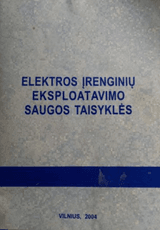 Elektros įrenginių eksploatavimo saugos taisyklės