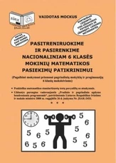 Pasitreniruokime ir pasirenkime nacionaliniam 6 klasės mokinių matematikos pasiekimų patikrinimui Pasitreniruokime ir pasirenkime nacionaliniam 6 klasės mokinių matematikos pasiekimų patikrinimui