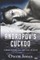 Andropov`s Cuckoo