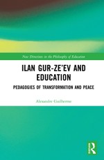 Ilan Gur-Ze'ev and Education