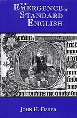 The Emergence of Standard English