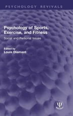 Psychology of Sports, Exercise, and Fitness