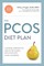 The Pcos Diet Plan, Second Edition