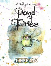 A Guide to Pond Faeries
