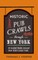 Historic Pub Crawls Through New York