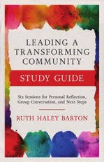 Leading a Transforming Community Study Guide