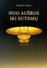 Nuo aušros iki sutemų