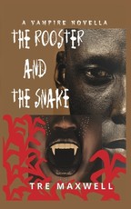 The Rooster and the Snake