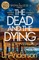 The Dead and the Dying