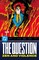 DC Finest: The Question: Zen and Violence