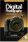 The Digital Photography Book (Volume 1)
