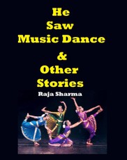 He Saw Music Dance & Other Stories