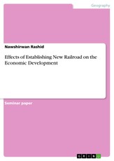 Effects of Establishing New Railroad on the Economic Development