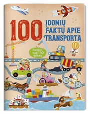 100 įdomių faktų apie transportą. Daugiau kaip 150 lipdukų