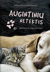 Augintinių netektis: mintys ir išgyvenimai
