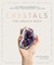 Crystals: The Oracle Deck