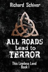 All Roads Lead to Terror