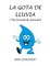 La Gota De Lluvia