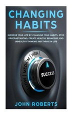 Changing Habits